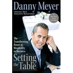 Setting the Table: The Transforming Power of Hospitality in Business