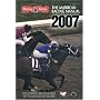 The American Racing Manual 2007: The Offical Encyclopedia of Thoroughbred Racing (American Racing Manual)
