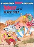 Asterix and the Black Gold (Asterix (Orion Paperback))