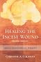 Healing the Incest Wound: Adult Survivors in Therapy (Norton Professional Books)