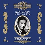 Prima Voce: Igor Gorin in Opera & Song
