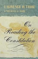 On Reading the Constitution