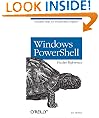 Windows Powershell Pocket Reference (Pocket Reference (O'Reilly))