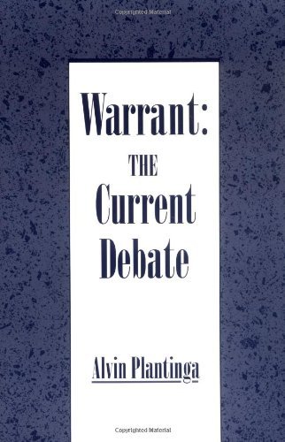 By Alvin Plantinga Warrant: The Current Debate (n) [Paperback]