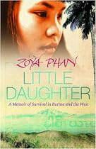 Little Daughter: A Memoir of Survival in Burma and the West