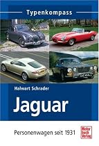 Typenkompass Jaguar. Personenwagen seit 1931