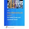 Das Meisterbuch f�r Maler/-innen und Lackierer/-innen 2. Lehr- / Fachbuch