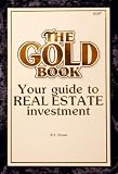 The Gold Book – Your guide to Real Estate Investment