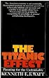 (The) titanic effect : Planning for the Unthinkable
