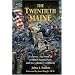 Twentieth Maine: A Classic Story of Joshua Chamberlain and His Volunteer Regiment