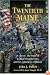 Twentieth Maine: A Classic Story of Joshua Chamberlain and His Volunteer Regiment