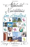Alphabet Meditations for Teachers: Everyday Wisdom for Educators