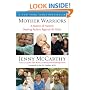 Mother Warriors: A Nation of Parents Healing Autism Against All Odds