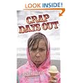 Crap Days Out