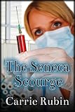 The Seneca Scourge