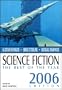 Science Fiction: The Best of the Year, 2006 Edition (Science Fiction: The Best of ... (Quality))