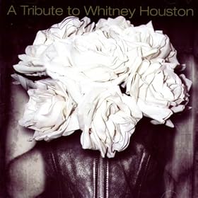 A Tribute to Whitney Houston