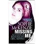 Missing Me by Sophie McKenzie