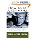 How To Be A Zen Mama: 13 Ways To Let Go, Stop Worrying and Be Closer to Your Kids