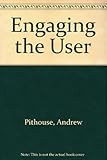 Engaging the user in welfare services