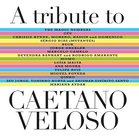 A Tribute To Caetano Veloso