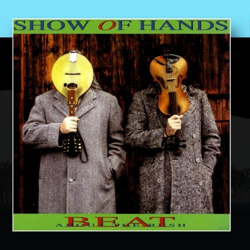 Show Of Hands - Beat About The Bush - Zortam Music