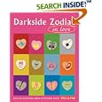 Darkside Zodiac in Love by  Stella Hyde and Tonwen Jones