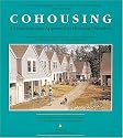 Cohousing: A Contemporary Approach to Housing Ourselves