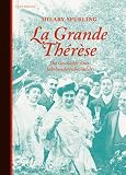 Produkt-Bild: La Grande Th&eacute;r&egrave;se: Die Geschichte eines Jahrhundertschwindels