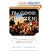 The Good Citizen: A History of American CIVIC Life