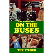 The Making Of... On The Buses