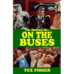 I 'Ate You Butler! - The Making of On the Buses: Behind the Scenes of Britain's Favourite Sitcom