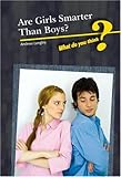 Are girls smarter than boys?