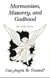 Mormonism Masonry and Godhood