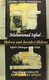 Shikwa and jawab-i-shikwa = Complaint and answer : Iqbal's dialogue with Allah