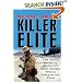 Killer Elite: The Inside Story of America's Most Secret Special Operations Team
