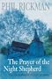 Prayer Of The Night Shepherd: A Revd Merrily Watkins Mystery (A Merrily Watkins Mystery)