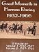 Great Moments in Harness Racing 1932-1966