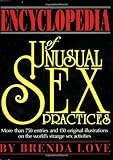 Encyclopedia of Unusual Sex Practices