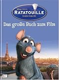 Ratatouille. Buch zum Film