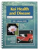 Koi Health and Disease (Release 2) - By Dr. Eric Johnson