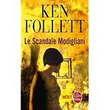 Le Scandale Modiglianipar Ken Follett