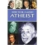 How to be a Good Atheist