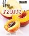 Fruits (Eat Smart (Heinemann Paperback))