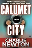Calumet City: A Novel