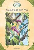 Myka Finds Her Way (Disney Fairies)