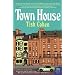 Town House: A Novel (P.S.)