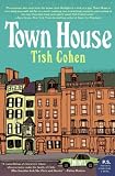 Town House: A Novel (P.S.)