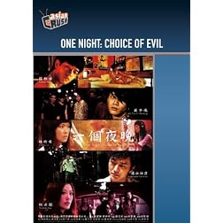 One Night: Choice of Evil