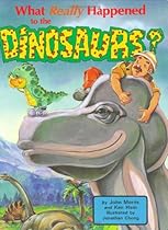 What Really Happened to the Dinosaurs? (DJ and Tracker John)